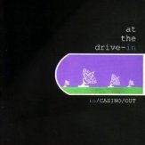 At_the_Drive-In_-_In-Casino-Out_cover